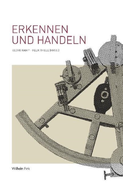 Cover: 9783770547821 | Erkennen und Handeln | Taschenbuch | 529 S. | Deutsch | 2009