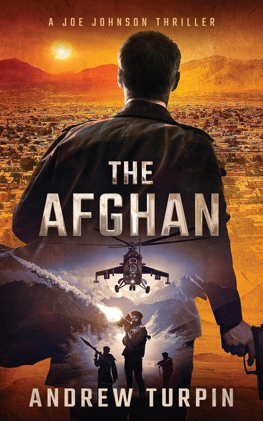 Cover: 9781788750103 | The Afghan | A Joe Johnson Thriller, Book 0 | Andrew Turpin | Buch