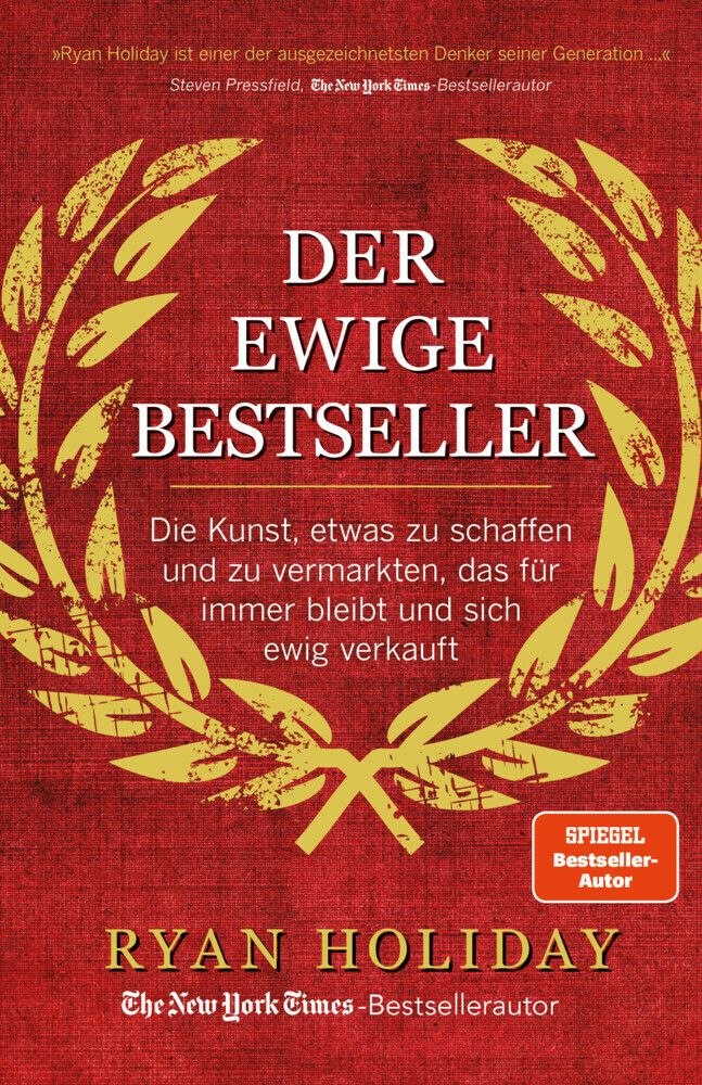 Cover: 9783959720960 | Der ewige Bestseller | Ryan Holiday | Buch | 270 S. | Deutsch | 2018