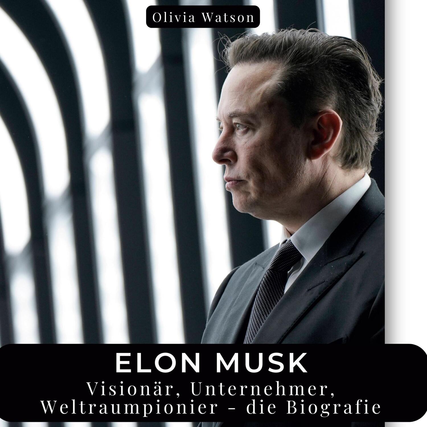 Cover: 9783750537682 | Elon Musk | Visionär, Unternehmer, Weltraumpionier - die Biografie