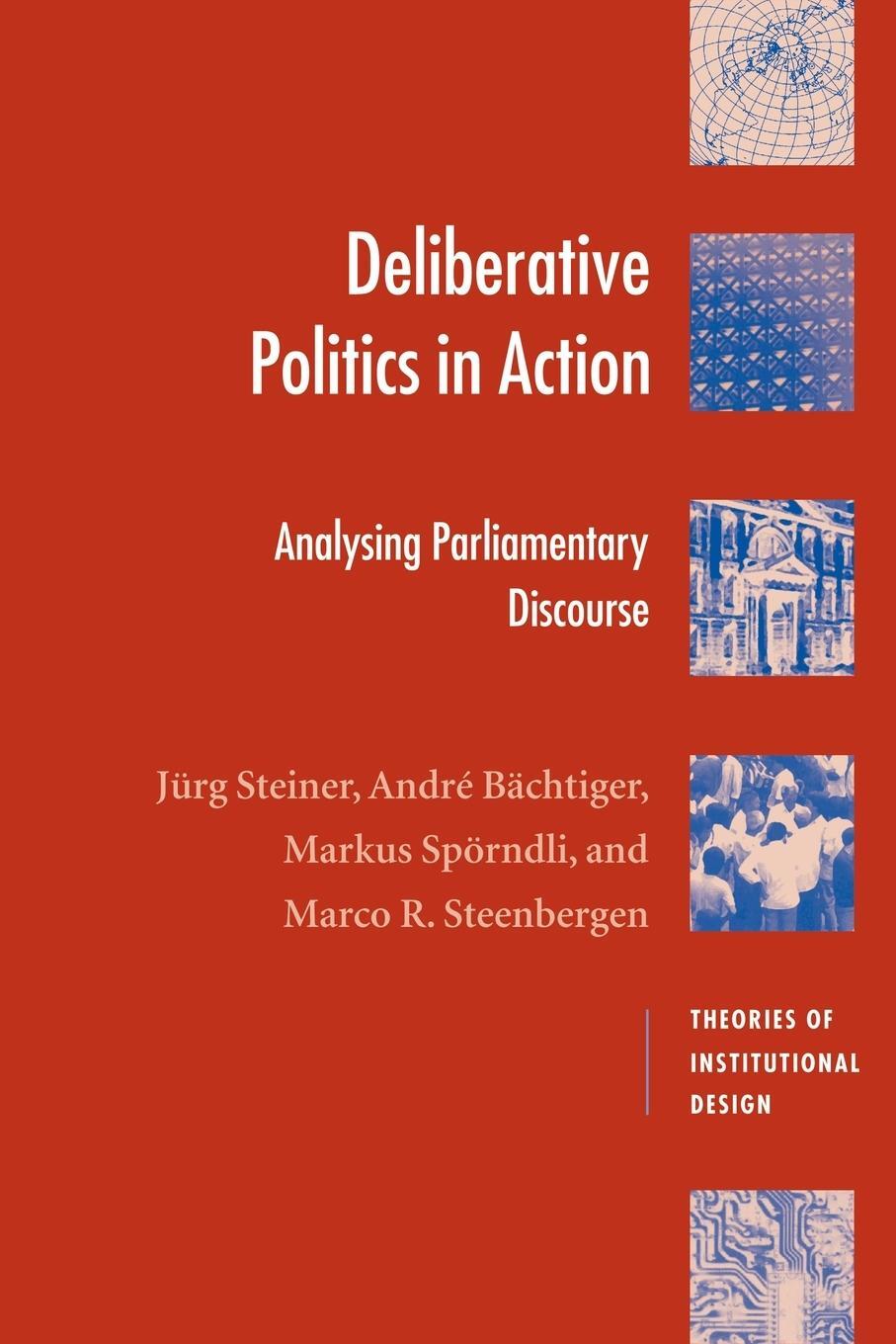 Cover: 9780521535649 | Deliberative Politics in Action | Jürg Steiner (u. a.) | Taschenbuch
