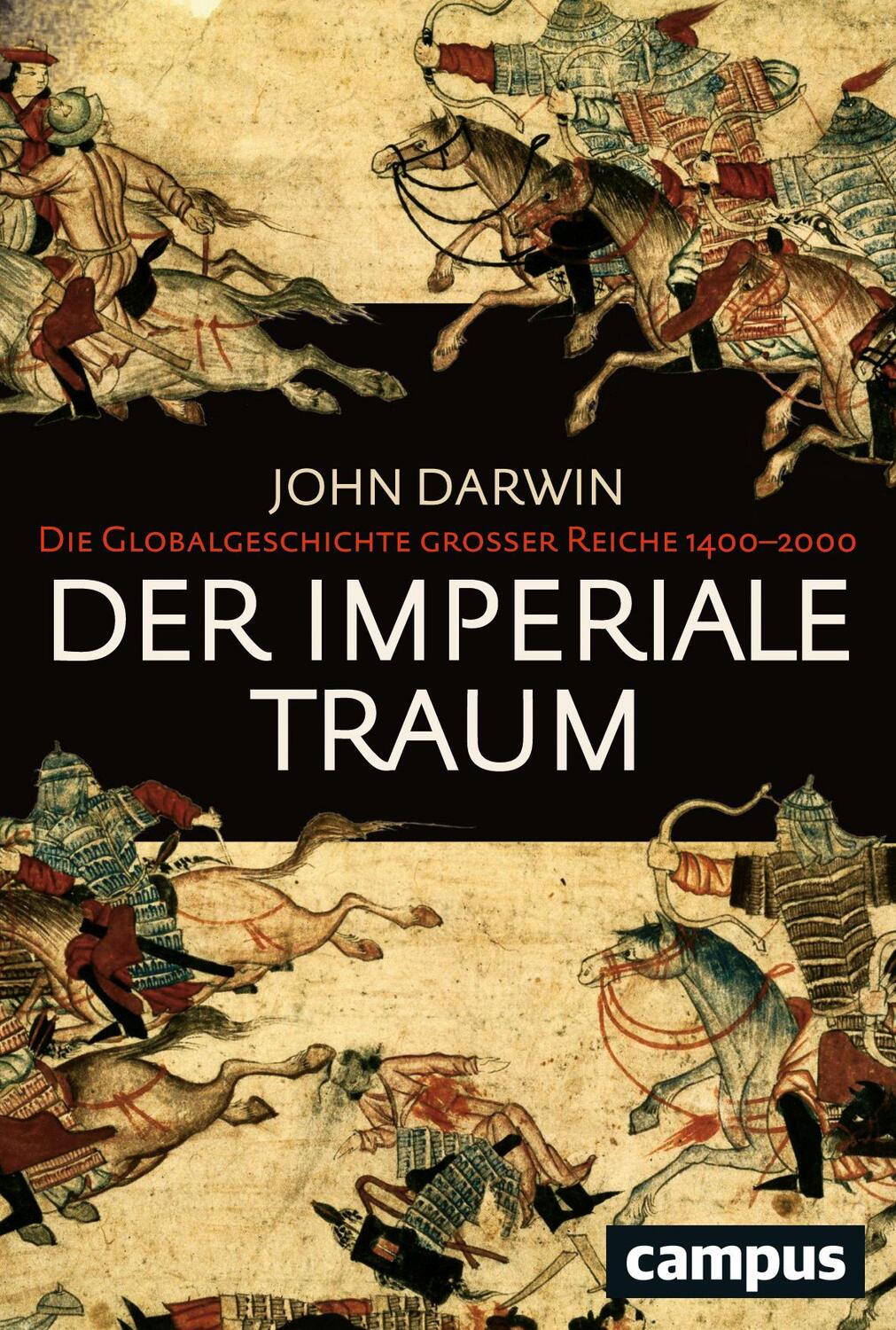 Cover: 9783593507958 | Der imperiale Traum (Sonderausgabe) | John Darwin | Taschenbuch | 2017