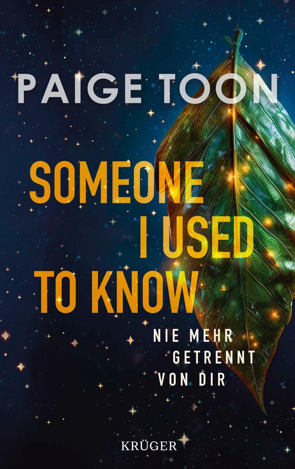 Cover: 9783810501226 | Someone I Used to Know | Nie mehr getrennt von dir | Paige Toon | Buch