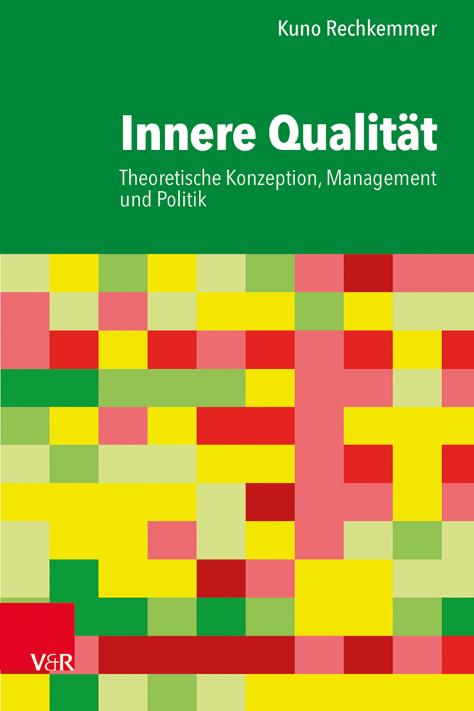 Cover: 9783525406960 | Innere Qualität | Theoretische Konzeption, Management und Politik