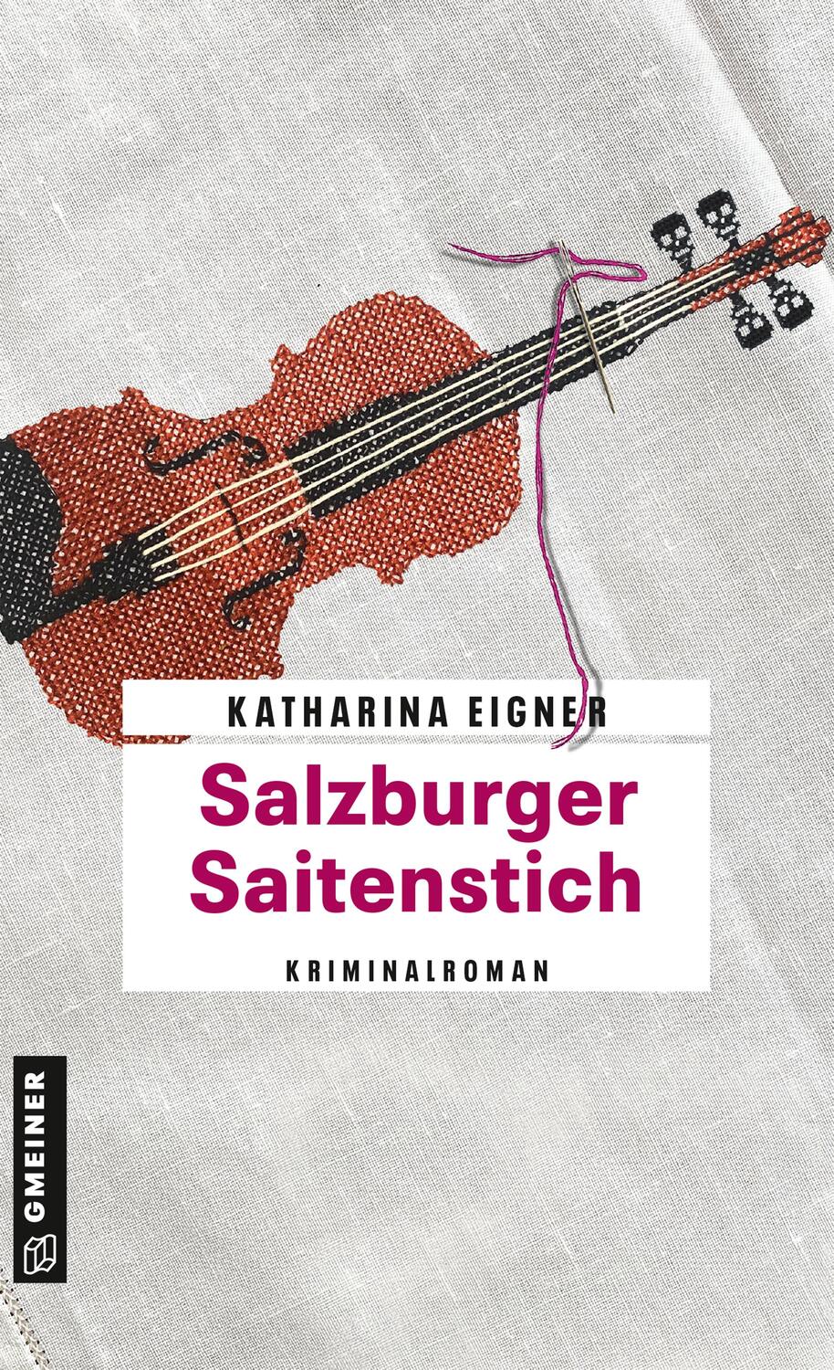 Cover: 9783839204429 | Salzburger Saitenstich | Kriminalroman | Katharina Eigner | Buch