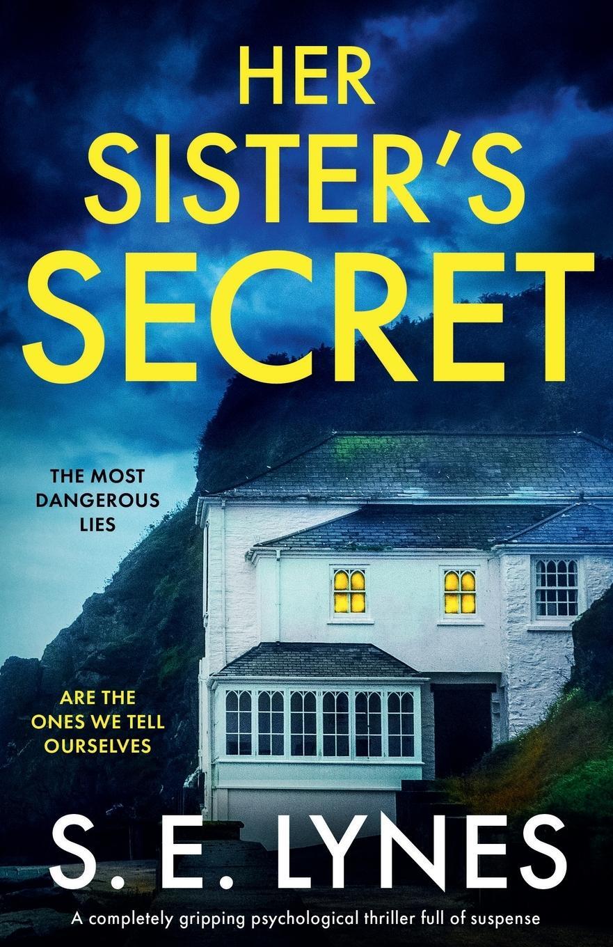 Cover: 9781800195219 | Her Sister's Secret | S. E. Lynes | Taschenbuch | Paperback | Englisch