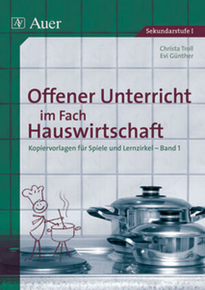 Cover: 9783403030638 | Offener Unterricht im Fach Hauswirtschaft. Bd.1 | Troll (u. a.) | 2011