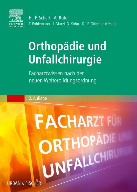Cover: 9783437244025 | Orthopädie und Unfallchirurgie | Hanns-Peter Scharf (u. a.) | Buch