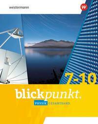 Cover: 9783141595864 | Blickpunkt Physik. Gesamtband. Für Baden-Württemberg, Hessen und...