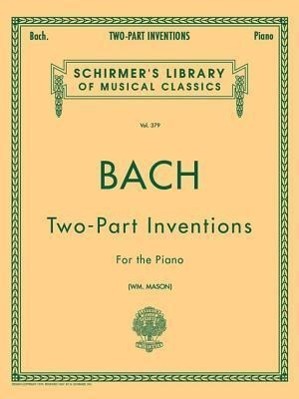 Cover: 9780793553037 | 15 Two-Part Inventions: 15 Two-Part Inventions (Mason) Schirmer...