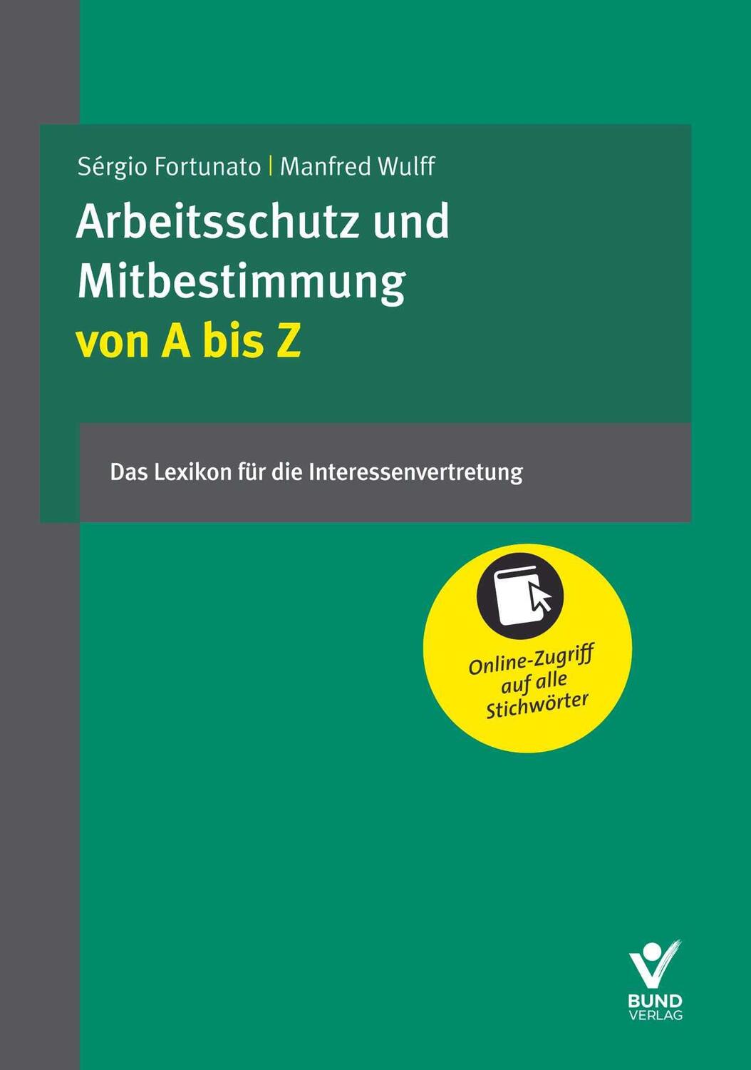 Cover: 9783766368362 | Arbeitsschutz und Mitbestimmung von A bis Z | Fortunato (u. a.) | Buch