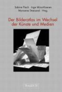 Cover: 9783770540815 | Der Bilderatlas im Wechsel der Künste und Medien | Wolfgang Beilenhoff