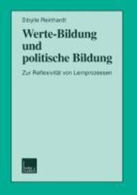 Cover: 9783810024831 | Werte-Bildung und politische Bildung | Sibylle Reinhardt | Taschenbuch