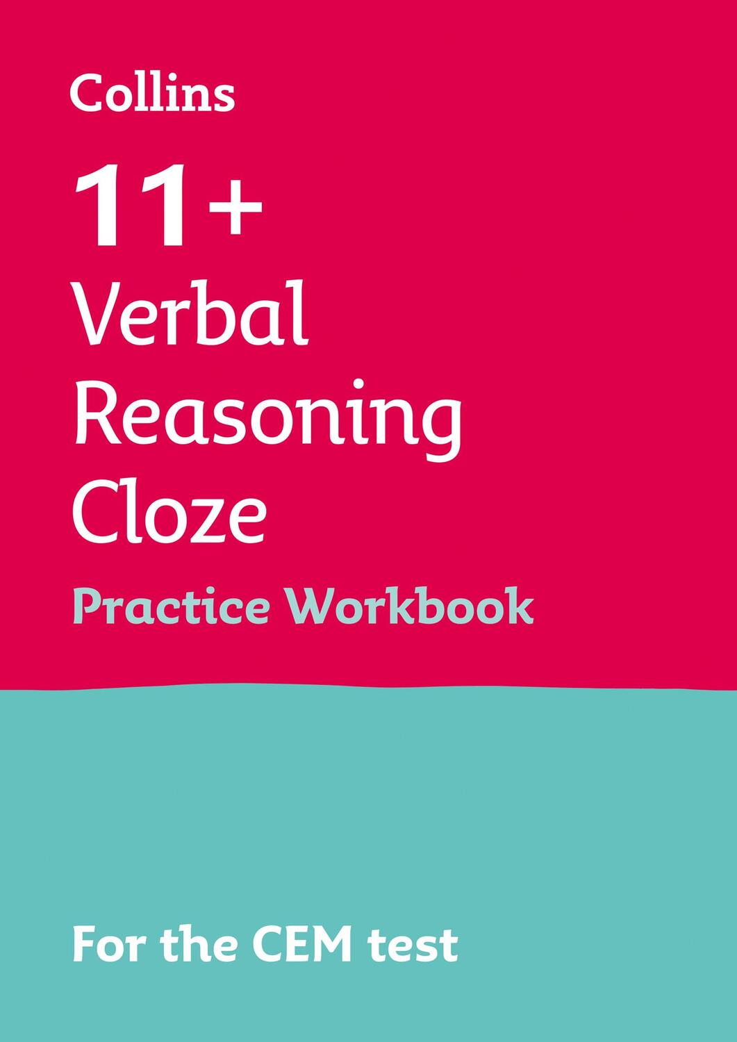 Cover: 9781844199006 | 11+ Verbal Reasoning Cloze Practice Workbook | For the 2023 Cem Tests