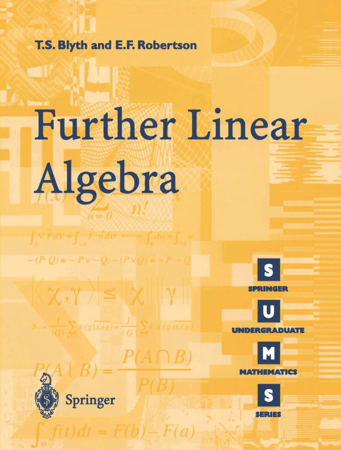 Cover: 9781852334253 | Further Linear Algebra | E F. Robertson (u. a.) | Taschenbuch | 2001