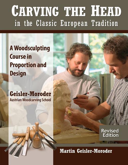 Cover: 9781565239739 | Carving the Head in the Classic European Tradition, Revised...