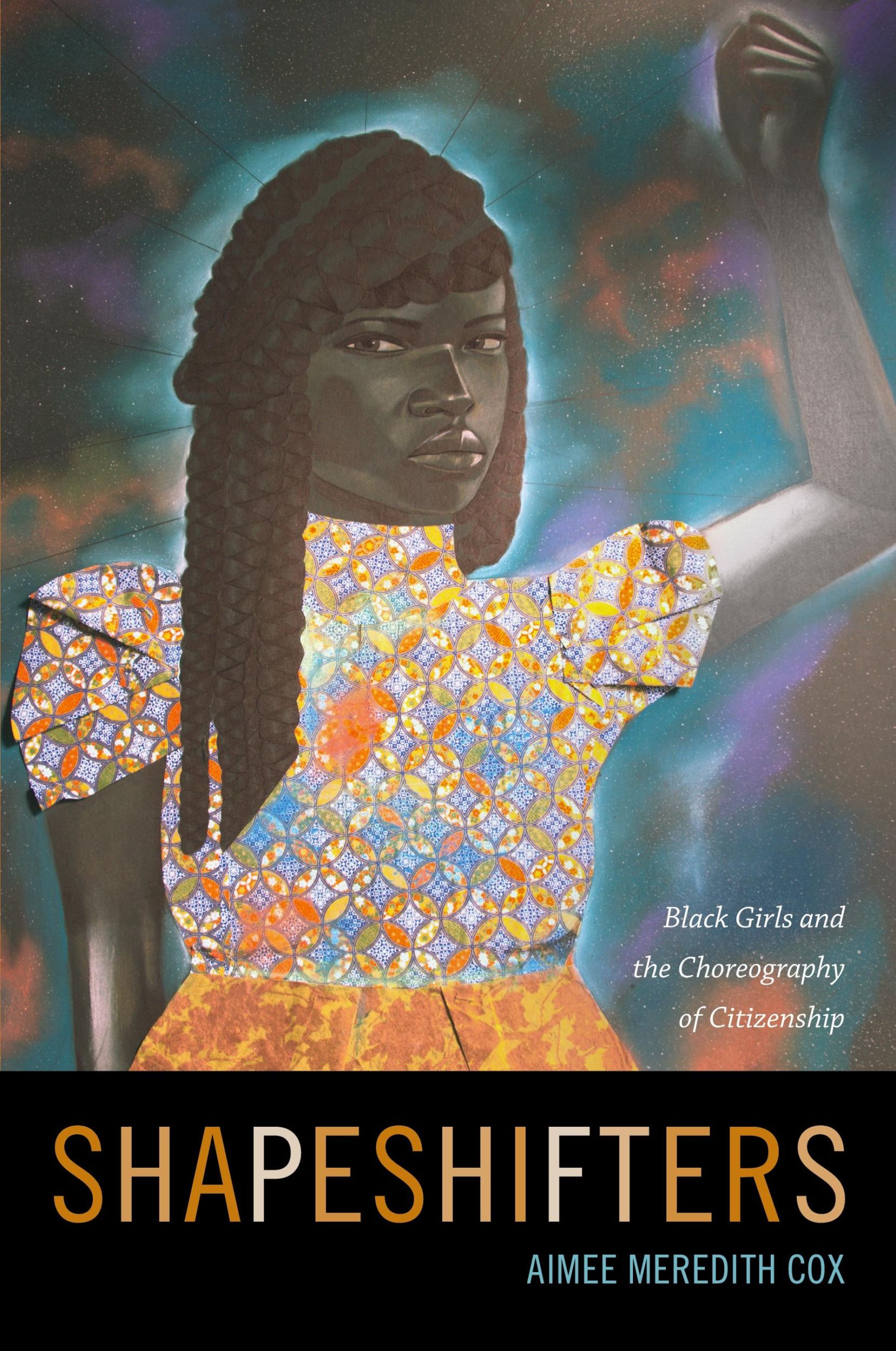 Cover: 9780822359319 | Shapeshifters | Black Girls and the Choreography of Citizenship | Cox