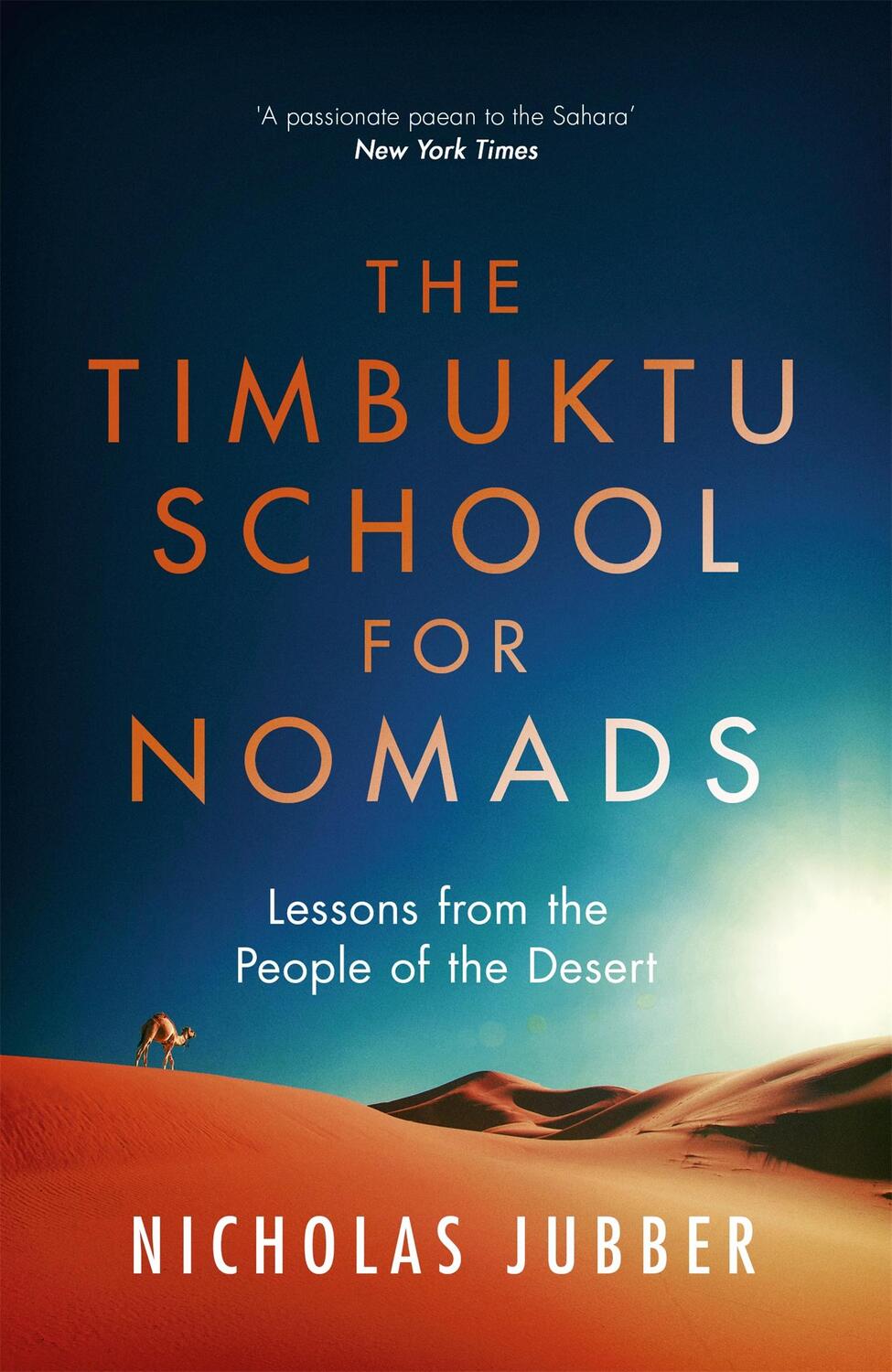 Cover: 9781473655447 | The Timbuktu School for Nomads | Lessons from the People of the Desert