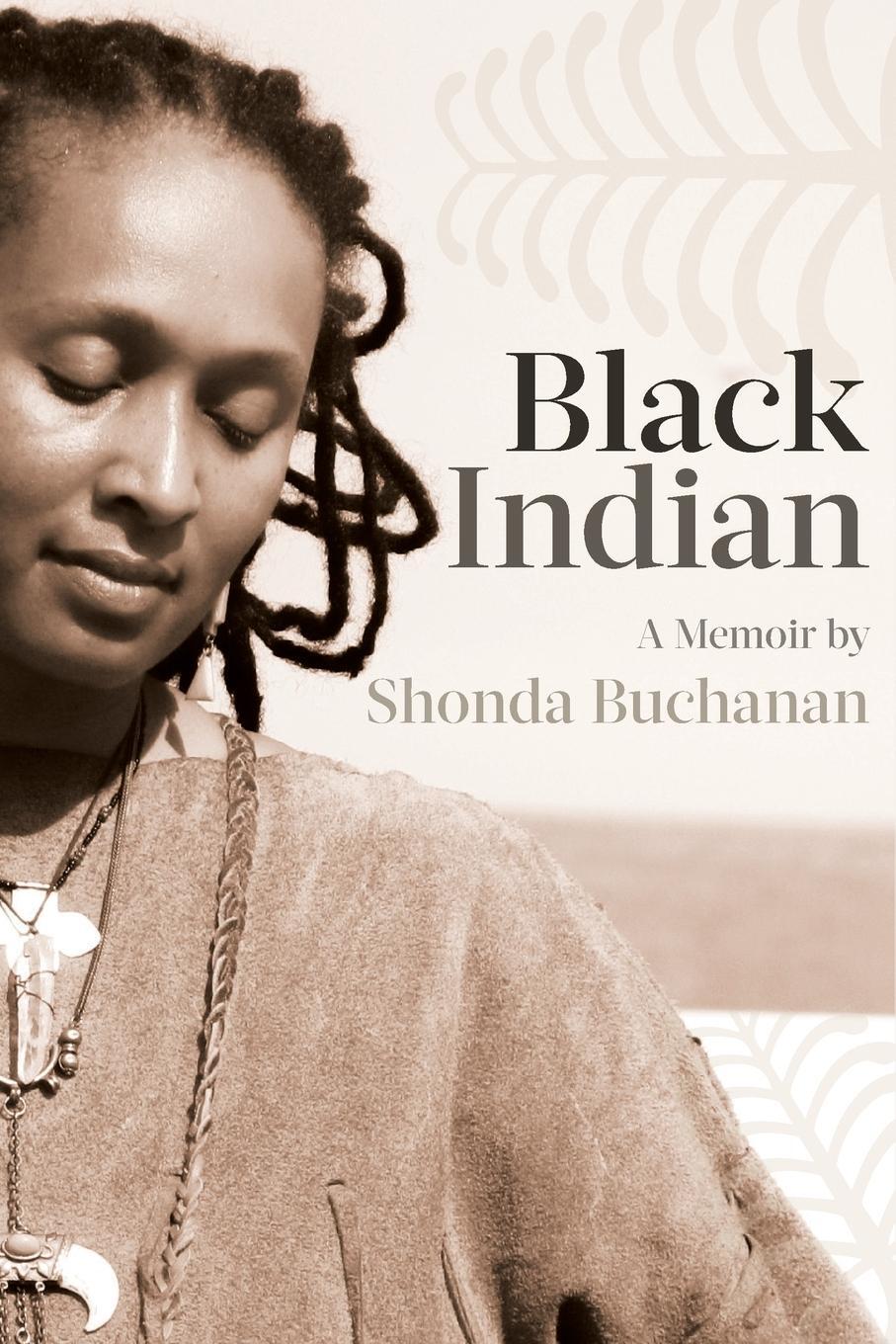 Cover: 9780814345801 | Black Indian | Shonda Buchanan | Taschenbuch | Paperback | Englisch