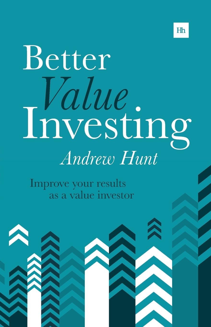 Cover: 9780857194749 | Better Value Investing | Andrew Hunt | Taschenbuch | Paperback | 2015