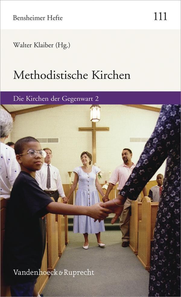 Cover: 9783525872024 | Methodistische Kirchen | Taschenbuch | 330 S. | Deutsch | 2011