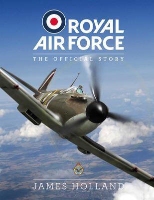 Cover: 9780233005263 | RAF Centenary Experience | James Holland | Buch | Englisch | 2018