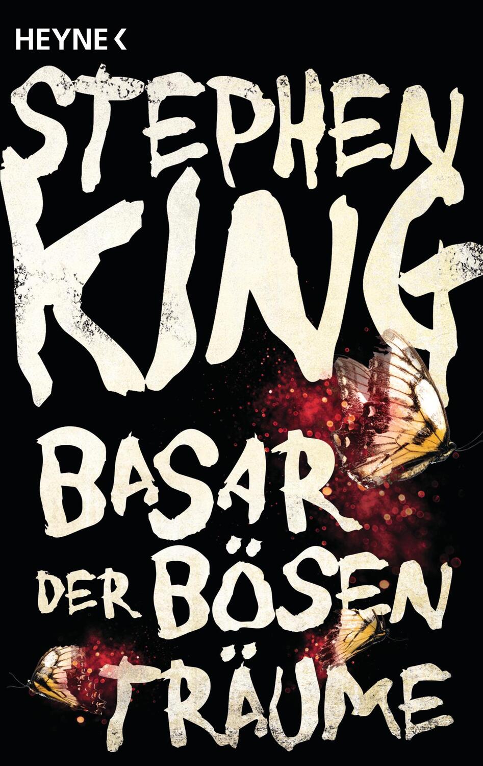 Cover: 9783453438927 | Basar der bösen Träume | Stephen King | Taschenbuch | Deutsch | 2017