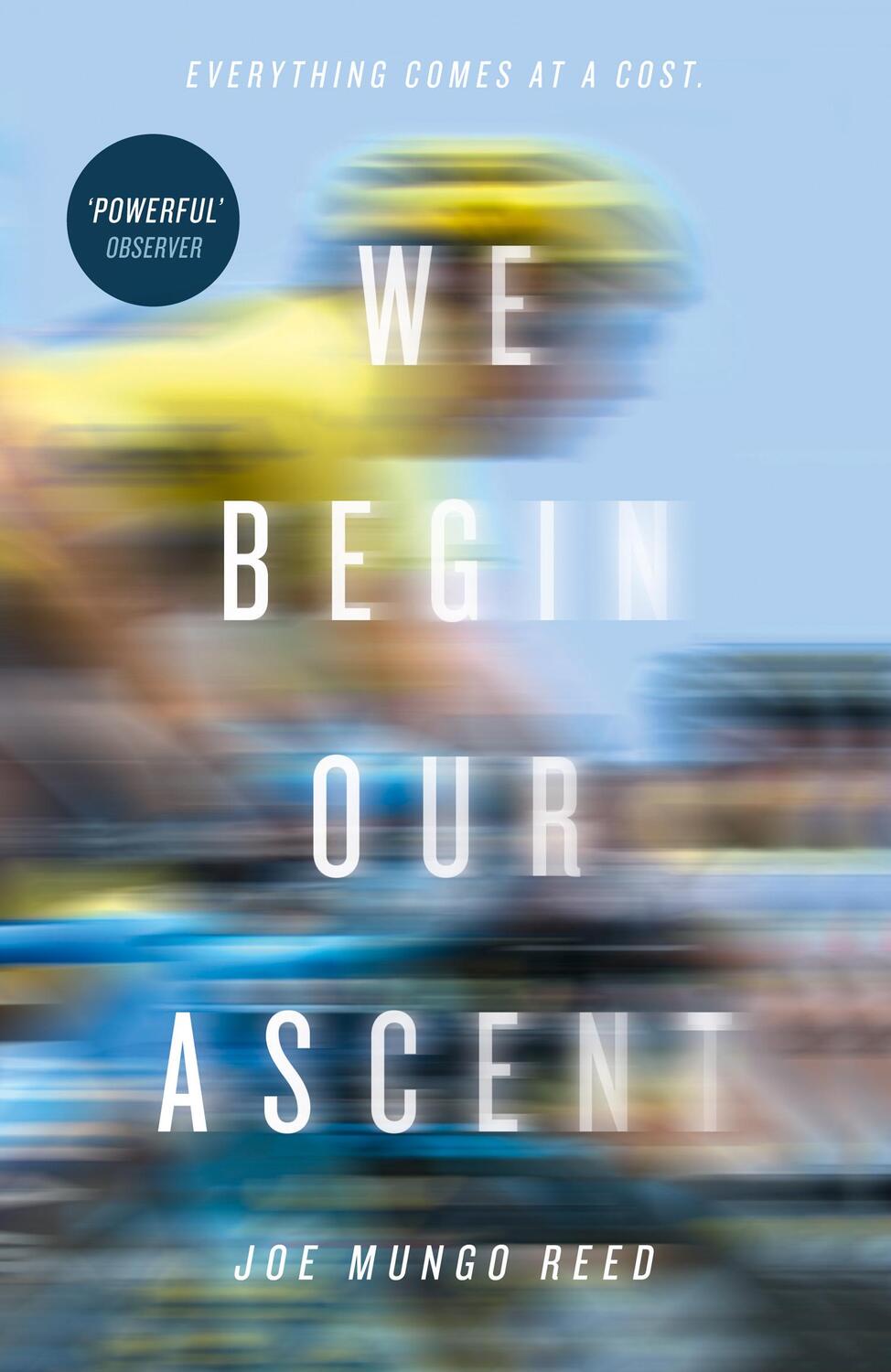 Cover: 9780008298197 | We Begin Our Ascent | Joe Mungo Reed | Taschenbuch | 256 S. | Englisch