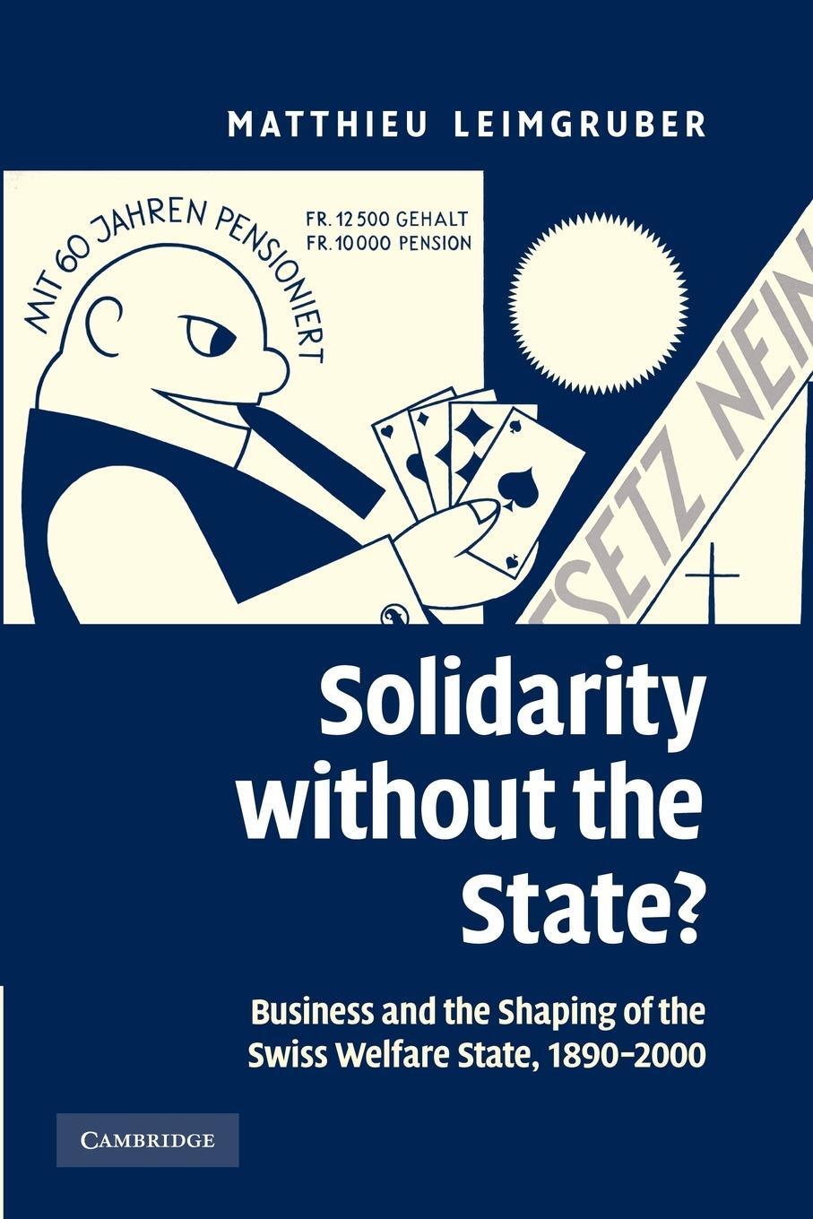 Cover: 9781107405448 | Solidarity Without the State? | Matthieu Leimgruber | Taschenbuch