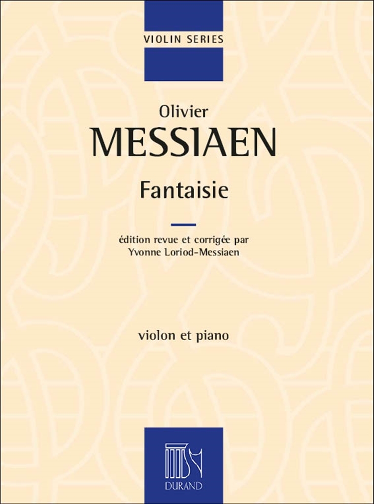 Cover: 9790044080496 | Fantaisie Pour Violon Et Piano | Olivier Messiaen | Partitur | 2006