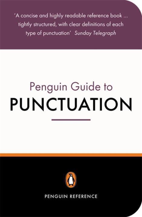 Cover: 9780140513660 | The Penguin Guide to Punctuation | R L Trask | Taschenbuch | Englisch