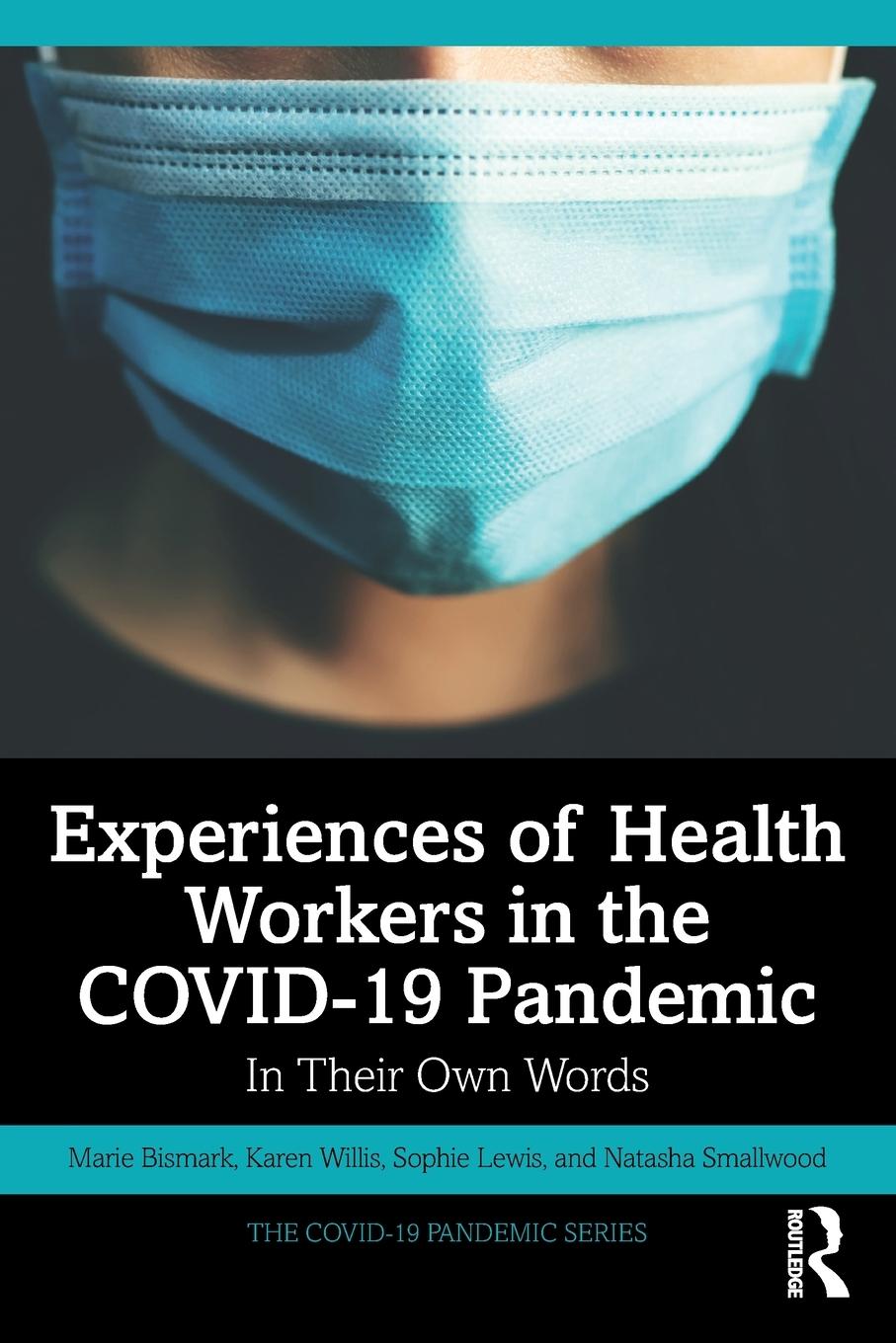 Cover: 9781032132716 | Experiences of Health Workers in the COVID-19 Pandemic | Taschenbuch