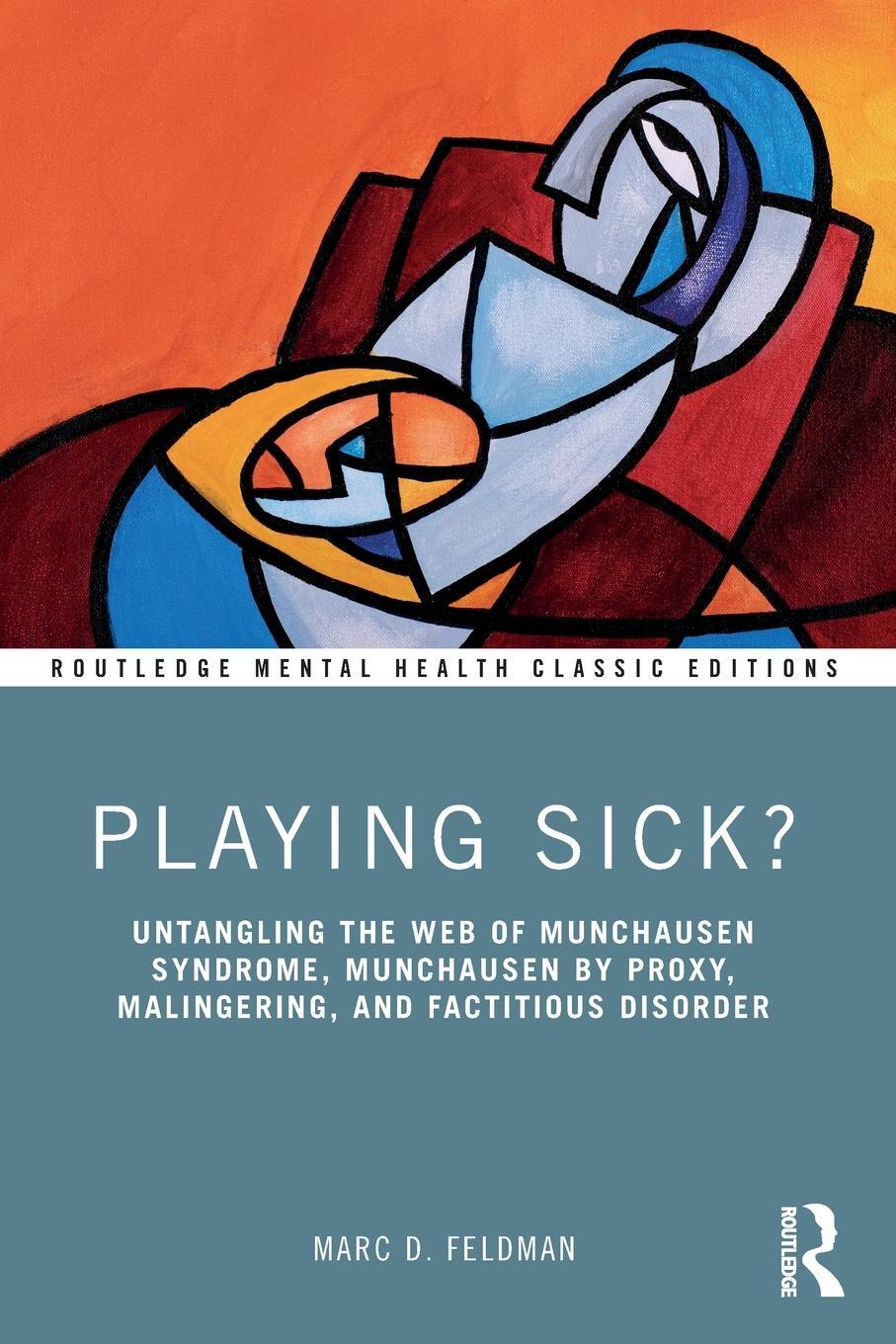 Cover: 9781032533643 | Playing Sick? | Marc Feldman | Taschenbuch | Englisch | 2023