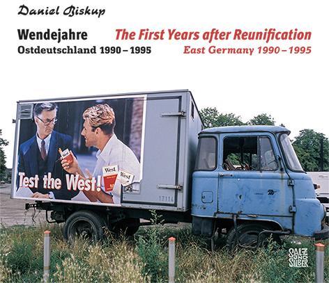 Cover: 9783982020754 | Wendejahre Ostdeutschland 1990 - 1995 | Daniel Biskup | Buch | Deutsch