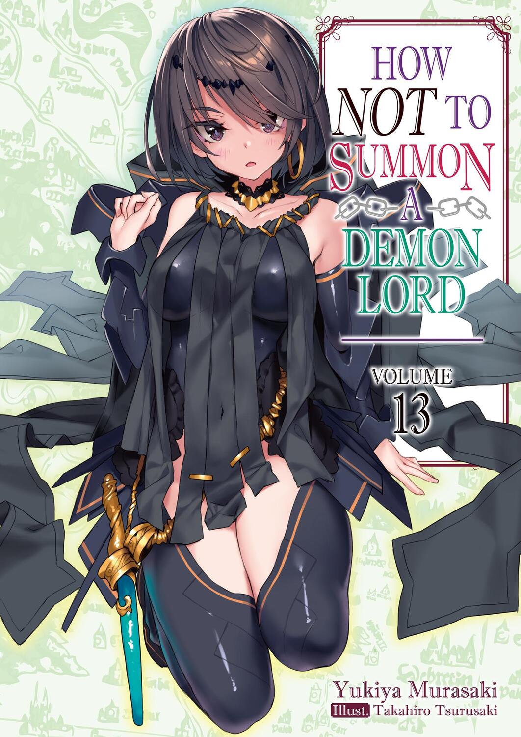Cover: 9781718352124 | How NOT to Summon a Demon Lord: Volume 13 | Yukiya Murasaki | Buch