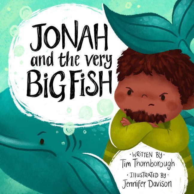 Cover: 9781784983796 | Jonah and the Very Big Fish | Tim Thornborough | Buch | Gebunden