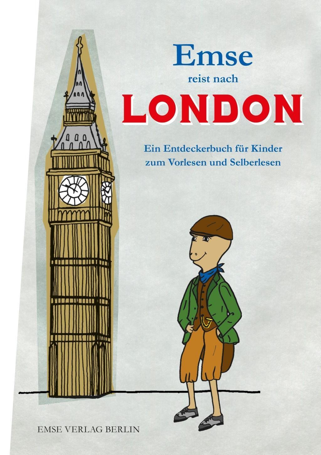Cover: 9783981623222 | Emse reist nach London | Ilona Murati (u. a.) | Taschenbuch | Deutsch