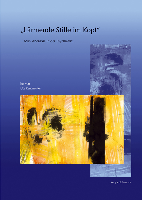 Cover: 9783895005350 | "Lärmende Stille im Kopf" | Ute Rentmeister | Reichert