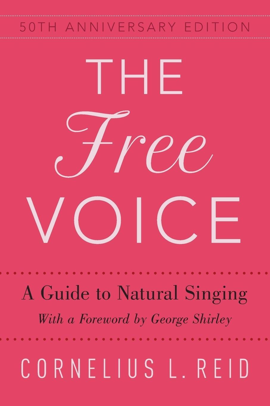 Cover: 9780190683917 | Free Voice | A Guide to Natural Singing | Cornelius L Reid | Buch