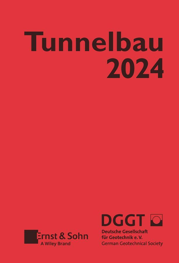 Cover: 9783433034194 | Taschenbuch für den Tunnelbau 2024 | Deutsche Gesellschaft | Buch | XX
