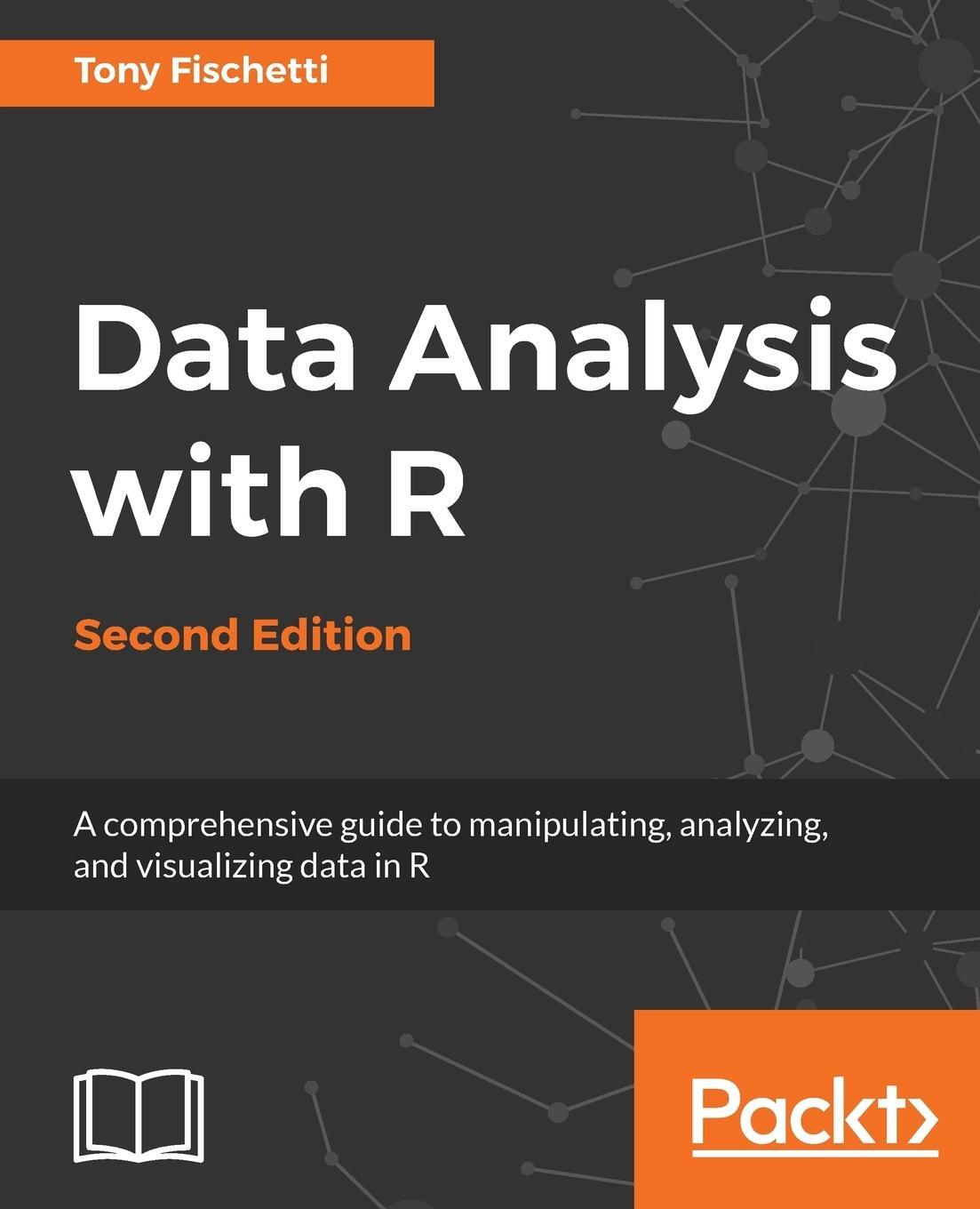 Cover: 9781788393720 | Data Analysis with R - Second Edition | Anthony Fischetti | Buch