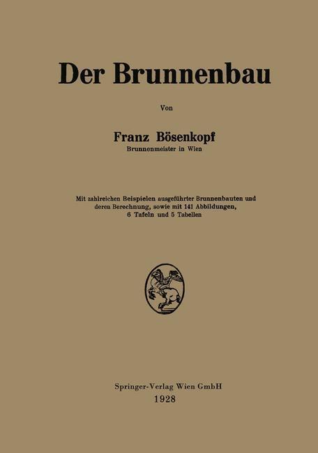 Cover: 9783709123430 | Der Brunnenbau | Franz Bösenkopf | Taschenbuch | Paperback | V