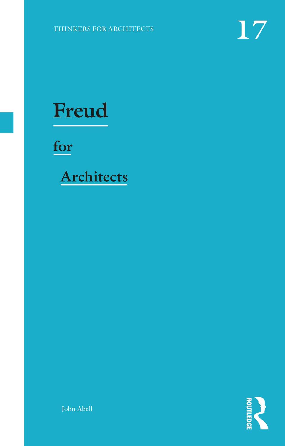 Cover: 9781138390683 | Freud for Architects | John Abell | Taschenbuch | Englisch | 2020