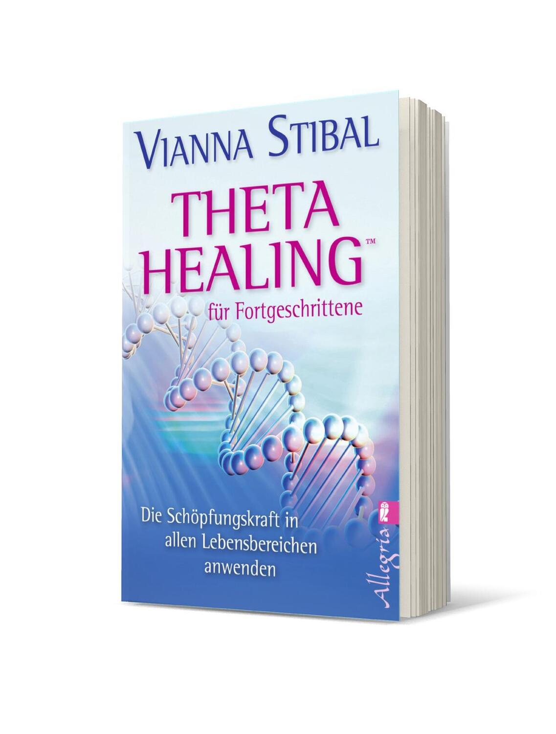 Bild: 9783548745589 | Theta Healing für Fortgeschrittene | Vianna Stibal | Taschenbuch