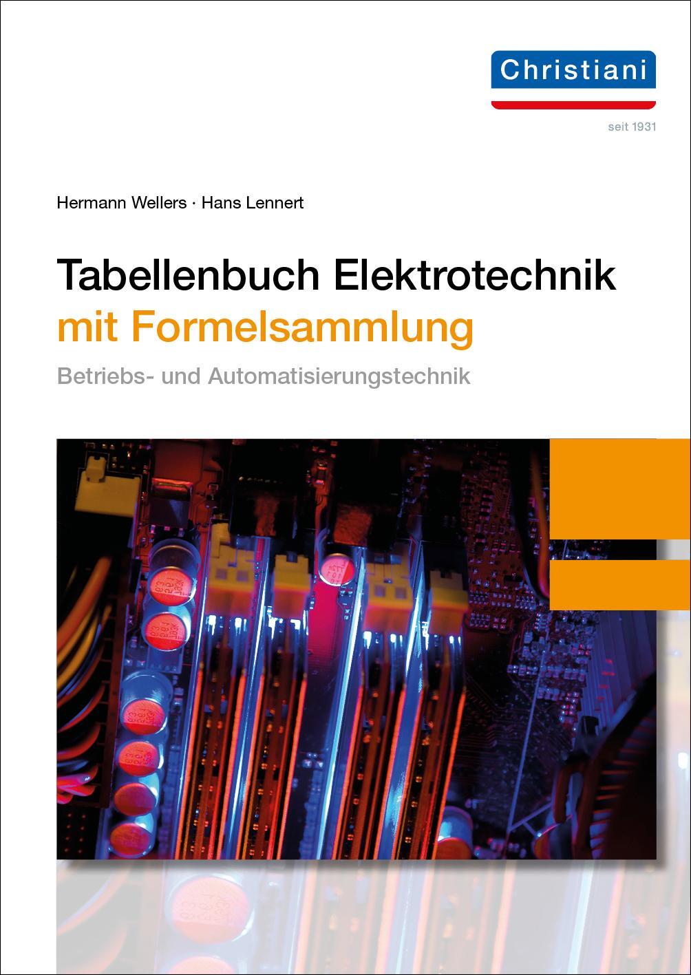 Cover: 9783958632776 | Tabellenbuch Elektrotechnik | mit Formelsammlung | Lennert (u. a.)