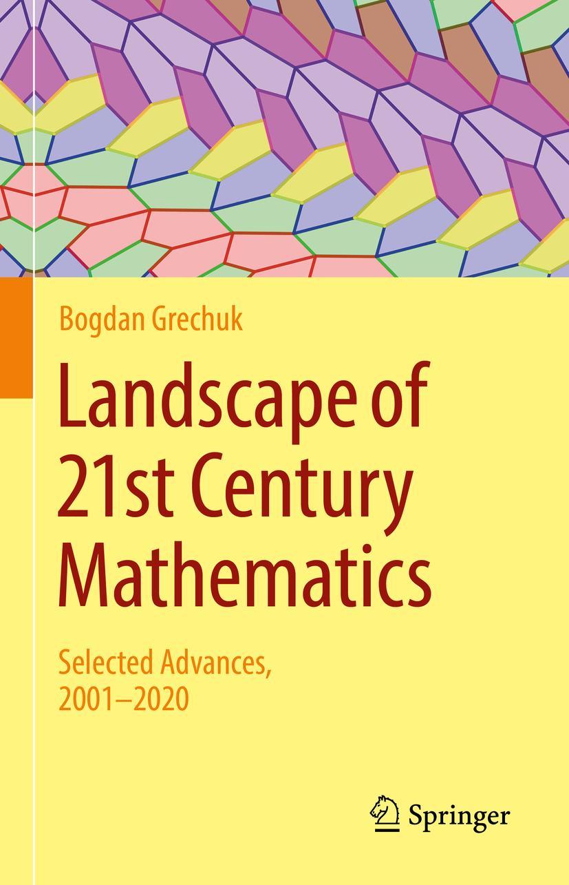 Cover: 9783030806262 | Landscape of 21st Century Mathematics | Selected Advances, 2001¿2020