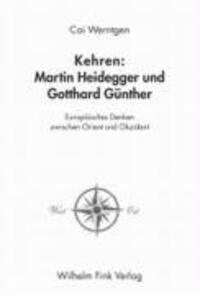 Cover: 9783770542239 | Kehren: Martin Heidegger und Gotthard Günther | Cai Werntgen | Buch
