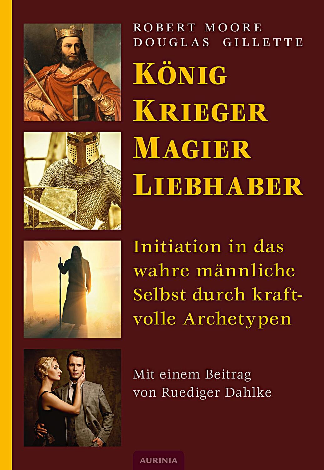 Cover: 9783956590115 | König, Krieger, Magier, Liebhaber | Robert Moore (u. a.) | Taschenbuch