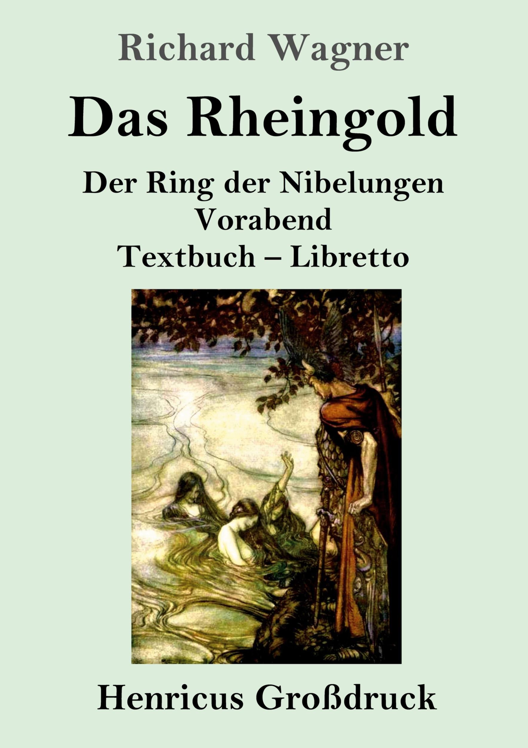 Cover: 9783847856221 | Das Rheingold (Großdruck) | Richard Wagner | Taschenbuch | Paperback