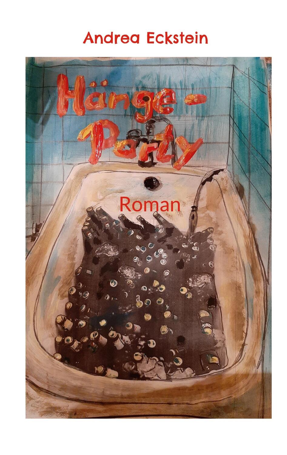 Cover: 9783756201310 | Hänge-Party | Andrea Eckstein | Taschenbuch | Books on Demand
